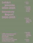 Szabó Levente szerkesztő - Leltári jelentés 2020-2025 - Inventory Report 2020-2025