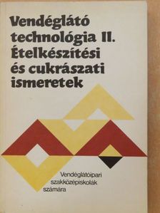 Pető Gyula - Vendéglátó technológia II. [antikvár]