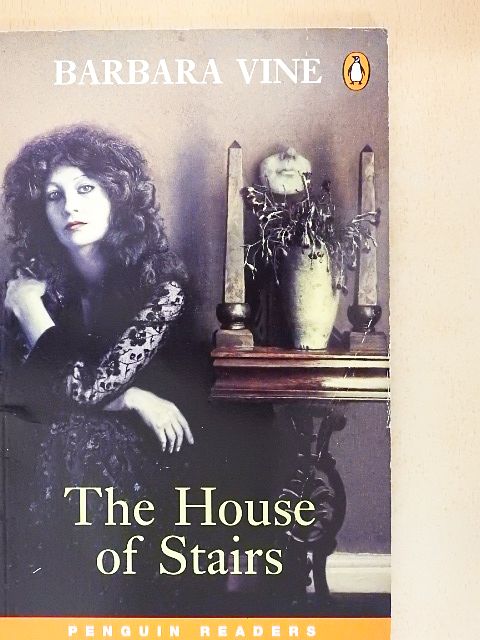Barbara Vine - The House of Stairs [antikvár]