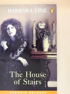 Barbara Vine - The House of Stairs [antikvár]