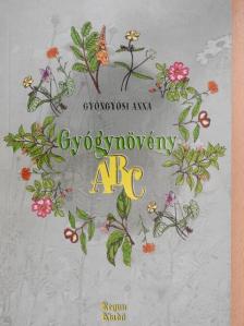 Dr. Zsolnay Krisztina - Gyógynövény ABC [antikvár]