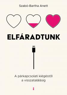 Szabó - Bartha Anett - Elfáradtunk