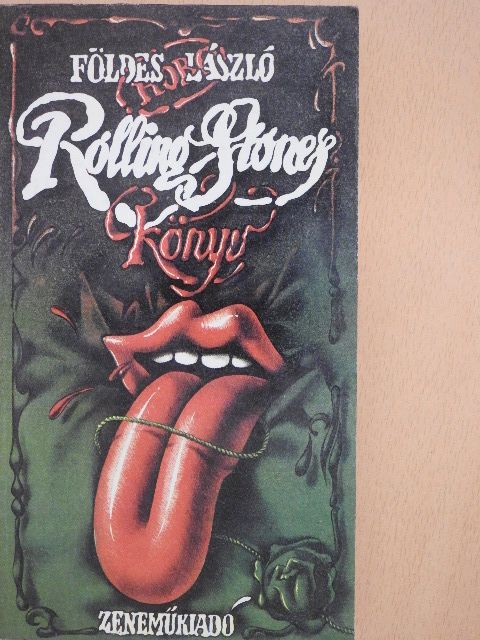 Földes László - Rolling Stones könyv [antikvár]