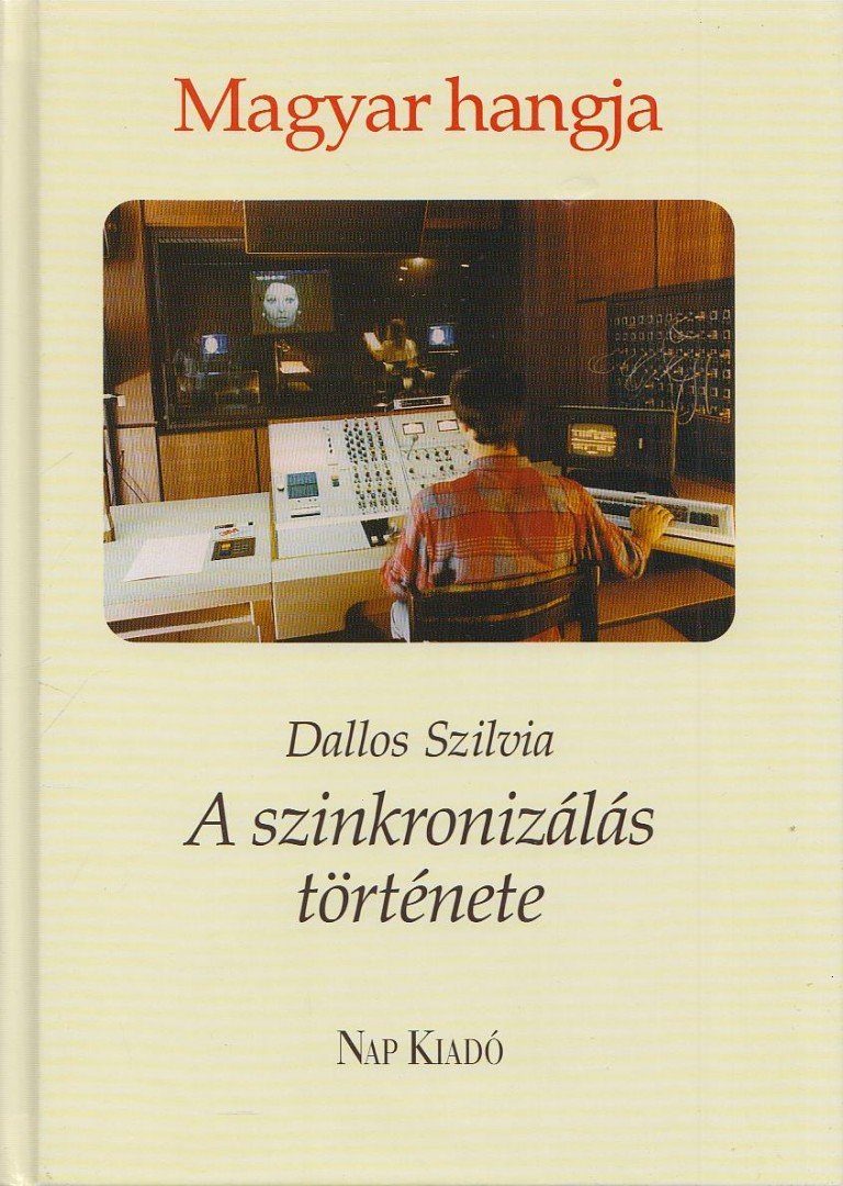 Dallos Szilvia - Magyar hangja... [antikvár]
