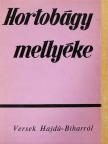 Dutka Ákos - Hortobágy mellyéke [antikvár]