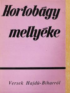 Dutka Ákos - Hortobágy mellyéke [antikvár]