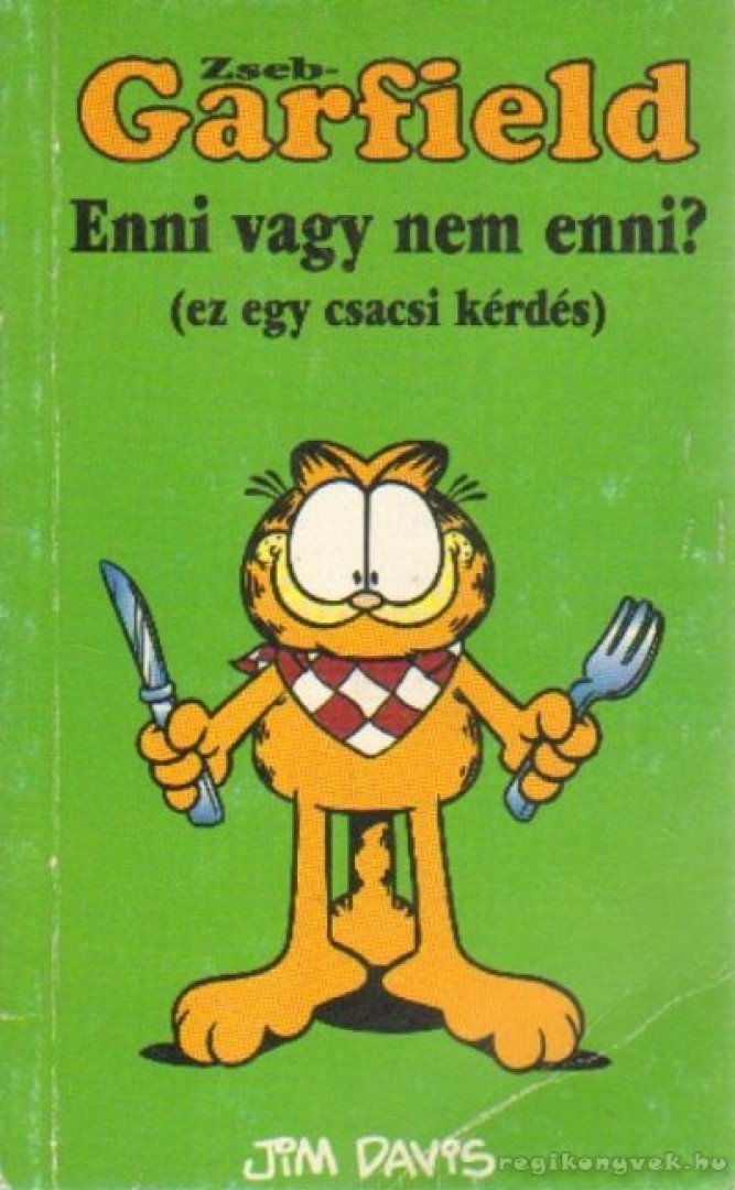 Jim Davis - Enni vagy nem enni? [antikvár]