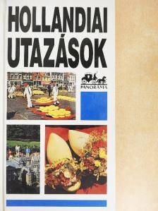 Moldoványi Ákos - Hollandiai utazások [antikvár]