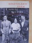 Kosztolányi Ádám - Keserű nevetés [antikvár]