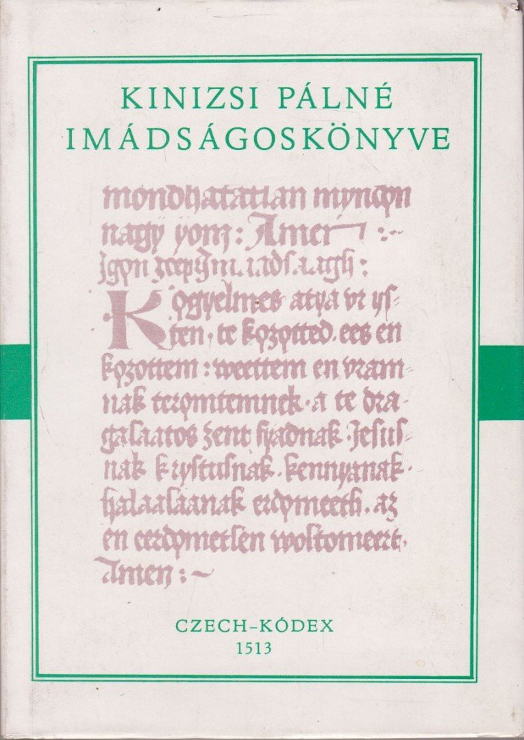 N. Abaffy Csilla - Czech-kódex 1513 [antikvár]