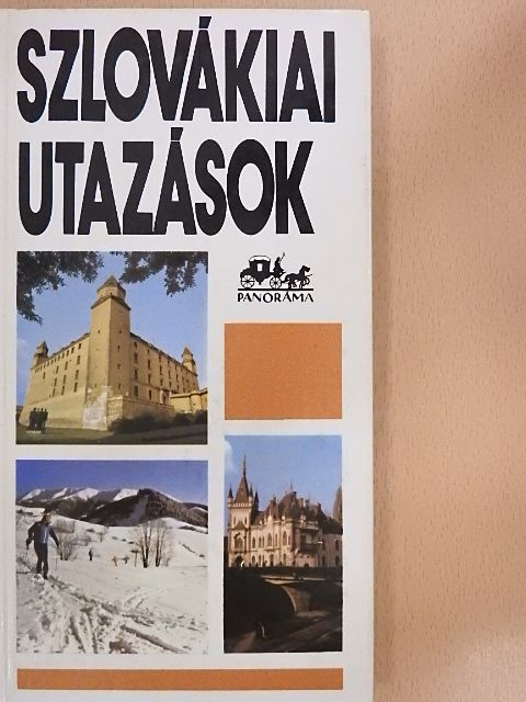 Németh Adél - Szlovákiai utazások [antikvár]