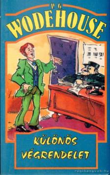 P. G. Wodehouse - Különös végrendelet [antikvár]