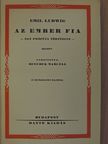 Emil Ludwig - Az ember fia [antikvár]