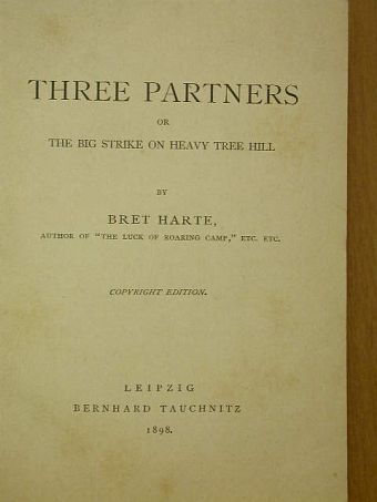 Bret Harte - Three Partners [antikvár]