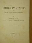 Bret Harte - Three Partners [antikvár]
