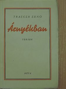 Traeger Ernő - Árnyékban [antikvár]