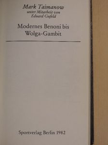 Eduard Gufeld - Modernes Benoni bis Wolga-Gambit [antikvár]