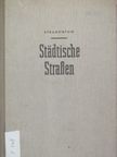 A. E. Stramentow - Städtische Straßen [antikvár]