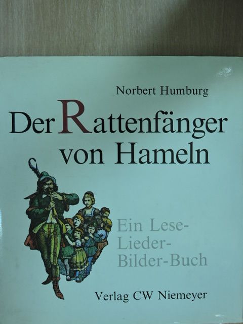 Jacob Grimm - Der Rattenfänger von Hameln [antikvár]