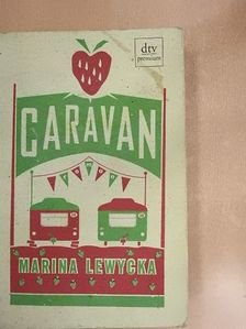 Marina Lewycka - Caravan [antikvár]