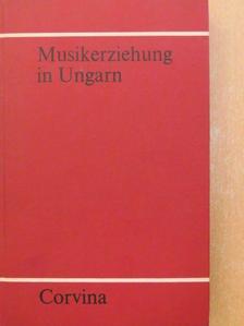 Emil Turcsányi - Musikerziehung in Ungarn [antikvár]