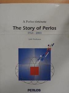 Jyrki Vesikansa - A Perlos története/The Story of Perlos  [antikvár]