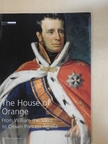 Han van Bree - The House of Orange  [antikvár]