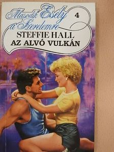 Steffie Hall - Az alvó vulkán [antikvár]