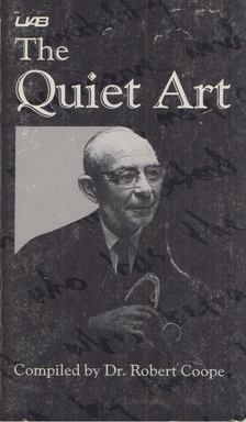 Dr. Robert Coope - The quiet art [antikvár]