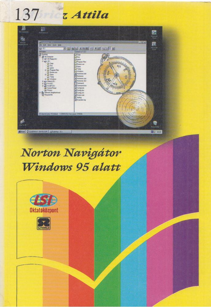 Móricz Attila - Norton Navigátor Windows 95 alatt [antikvár]