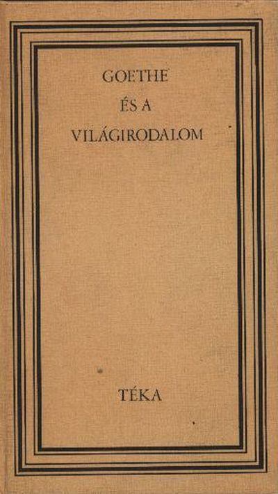 Ritoók János - Goethe és a világirodalom [antikvár]