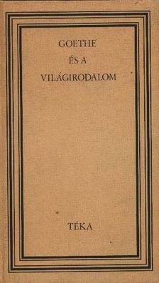 Ritoók János - Goethe és a világirodalom [antikvár]