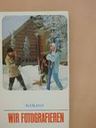 Heinz Hamann - Wir fotografieren [antikvár]