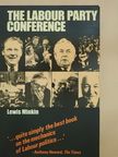 Lewis Minkin - The labour party conference (aláírt példány) [antikvár]