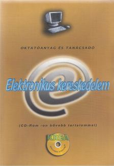 Csuhai Imre - Elektronikus kereskedelem [antikvár]