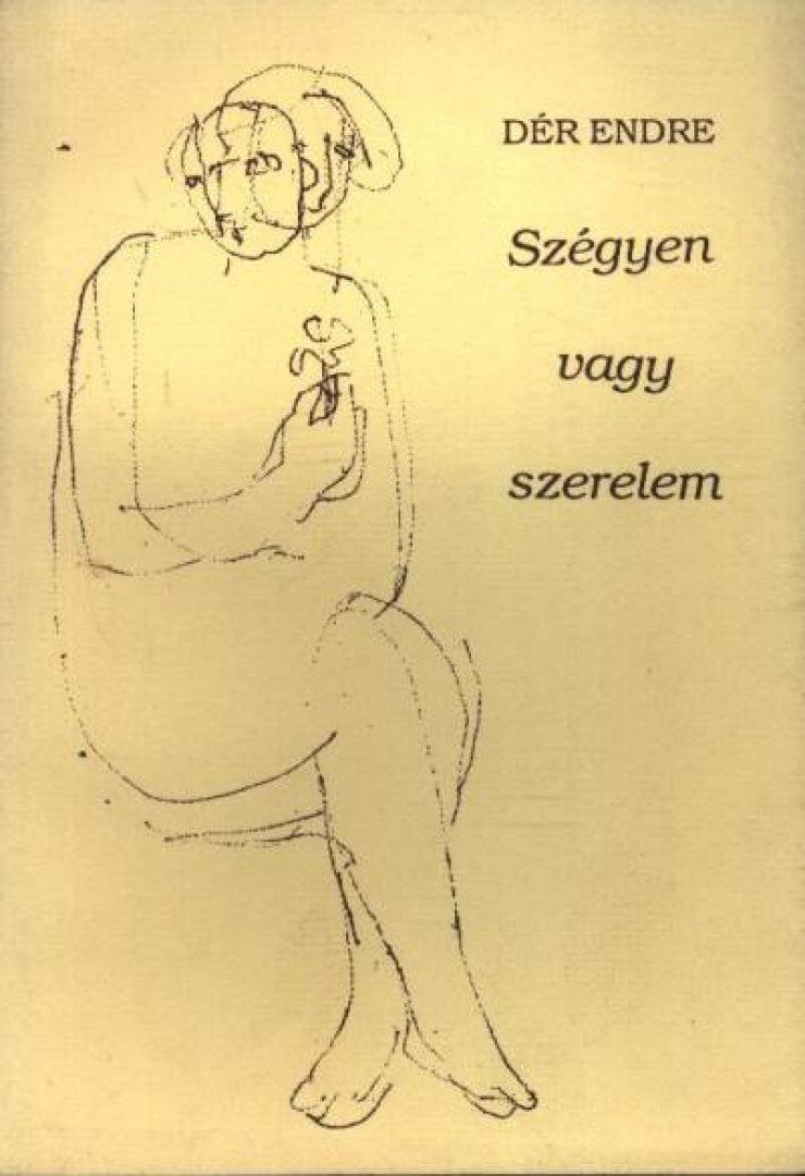 DÉR ENDRE - Szégyen vagy szerelem [antikvár]