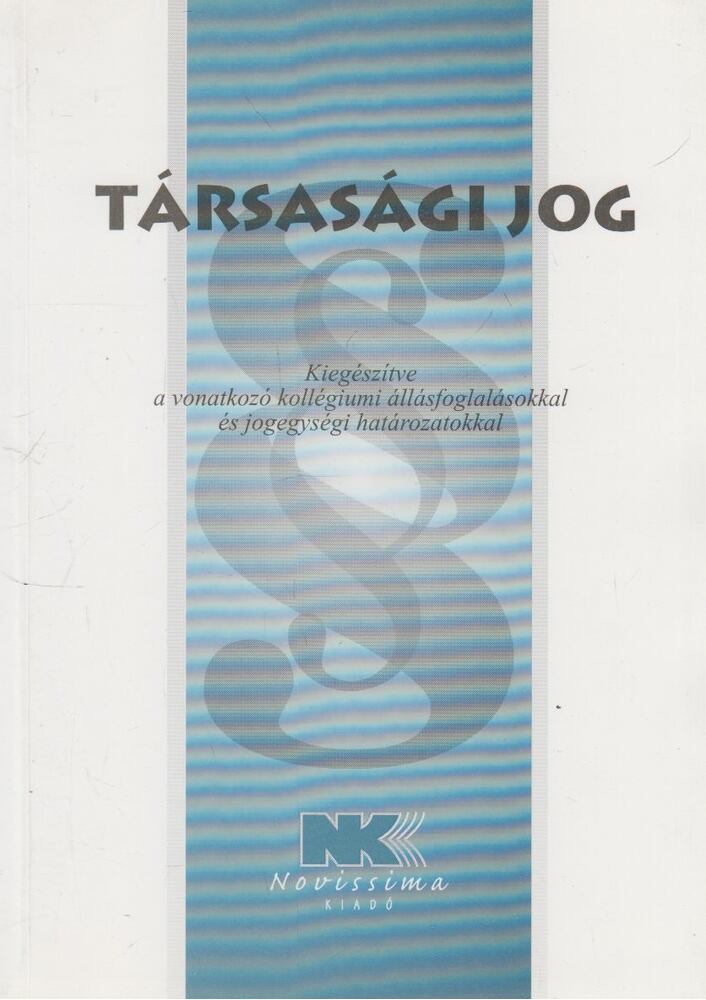 dr. Szilner György - Társasági jog [antikvár]