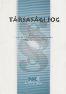 dr. Szilner György - Társasági jog [antikvár]