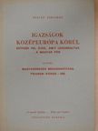 Szalay Jeromos - Igazságok Középeurópa körül II. [antikvár]