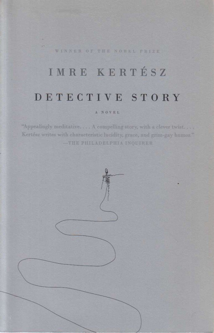 KERTÉSZ IMRE - Detective Story [antikvár]