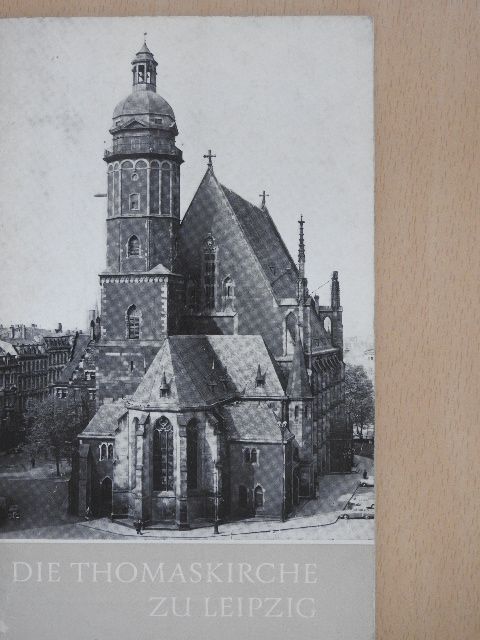 Ernst-Heinz Lemper - Die Thomaskirche zu Leipzig [antikvár]