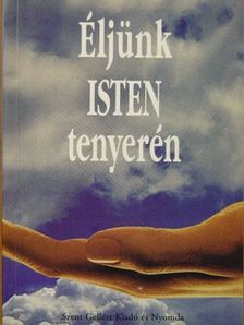 Johannes Rosche - Éljünk Isten tenyerén [antikvár]