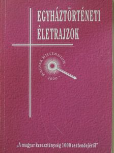 Egyháztörténeti életrajzok [antikvár]