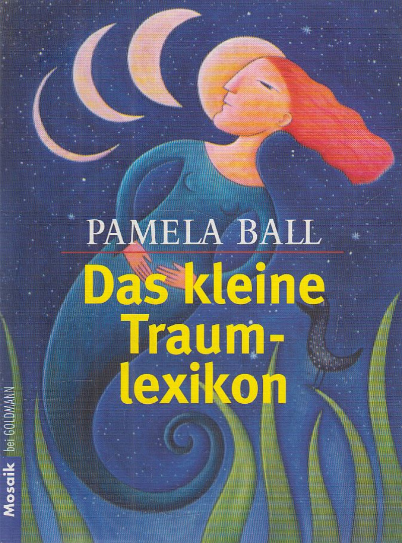 Pamela Ball - Das kleine Traumlexikon [antikvár]