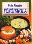 Pelle Józsefné - Főzőiskola [antikvár]