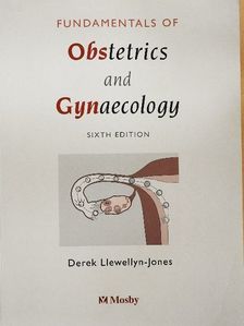 Derek Llewellyn-Jones - Fundamentals of Obstetrics and Gynaecology [antikvár]