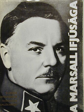 Kliment Jefremovics Vorosilov - A marsall ifjúsága [antikvár]