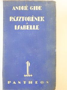 André Gide - Isabelle/Pásztorének [antikvár]