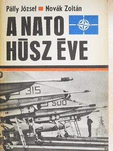 Novák Zoltán - A NATO húsz éve [antikvár]