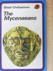 Clarence Greig - The Mycenaeans [antikvár]